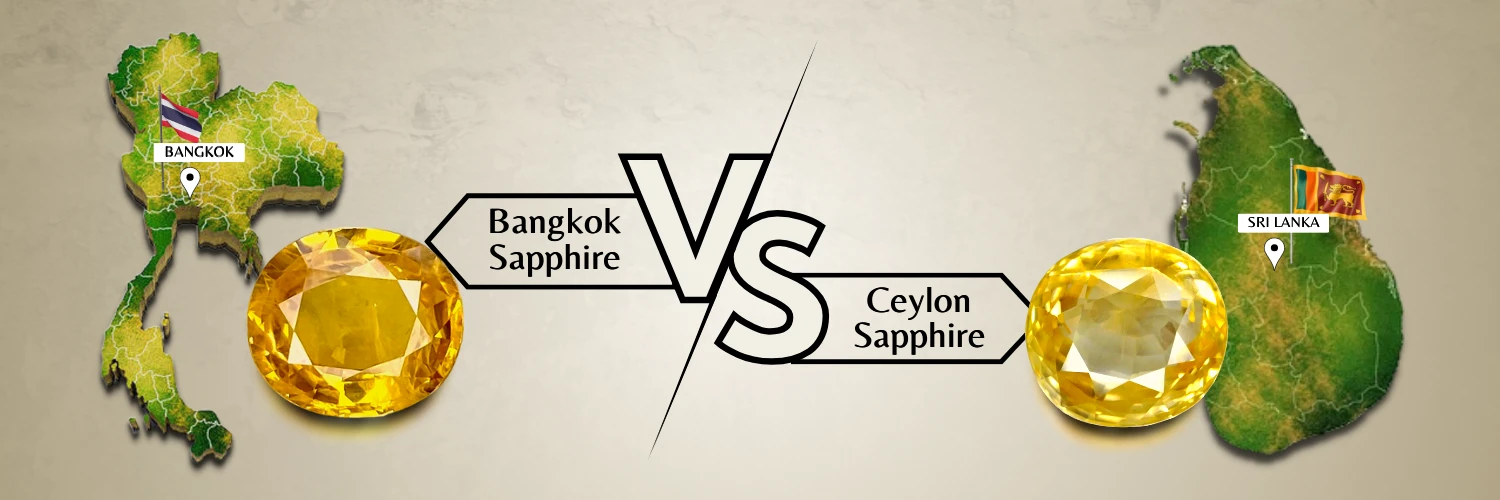 CEYLON VS BANGKOK YELLOW SAPPHIRE